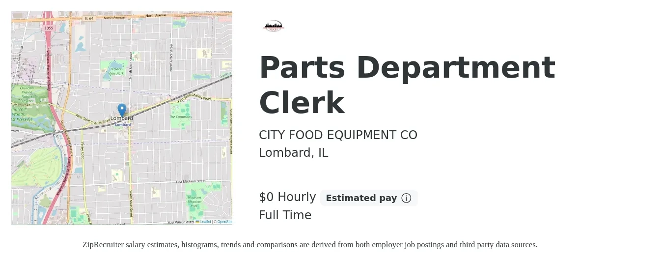 City Food Equipment job posting for a Parts Department Clerk in Lombard, IL with a salary of $17 to $22 Hourly with a map of Lombard location.