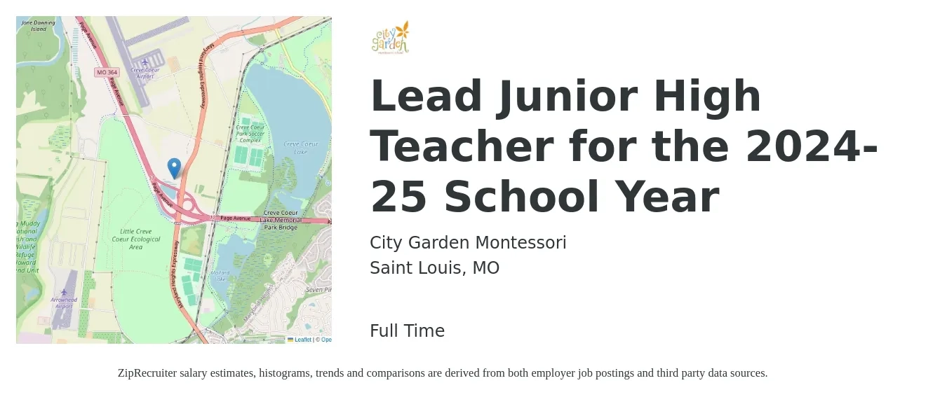 City Garden Montessori job posting for a Lead Junior High Teacher for the 2024-25 School Year in Saint Louis, MO with a salary of $41,700 to $54,000 Yearly with a map of Saint Louis location.