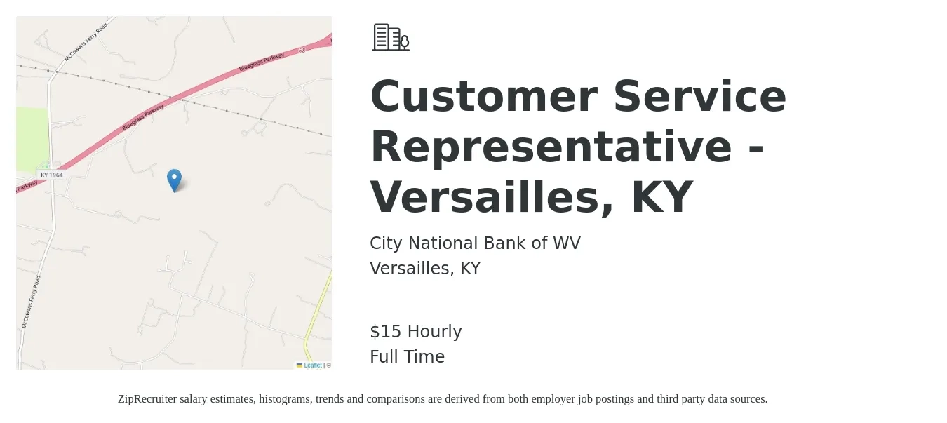 City National Bank of WV job posting for a Customer Service Representative - Versailles, KY in Versailles, KY with a salary of $16 Hourly with a map of Versailles location.