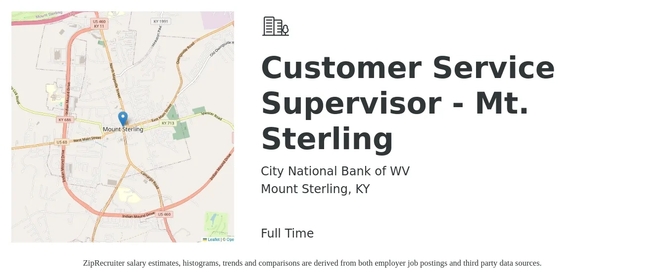 City National Bank of WV job posting for a Customer Service Supervisor - Mt. Sterling in Mount Sterling, KY with a salary of $33,900 to $57,800 Yearly with a map of Mount Sterling location.