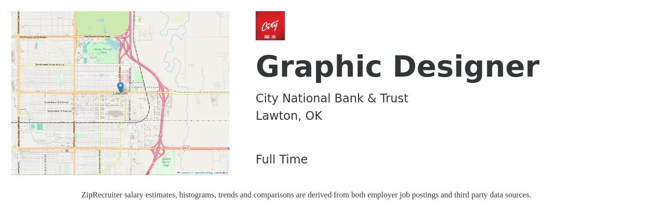 City National Bank & Trust job posting for a Graphic Designer in Lawton, OK with a salary of $16 to $25 Hourly with a map of Lawton location.