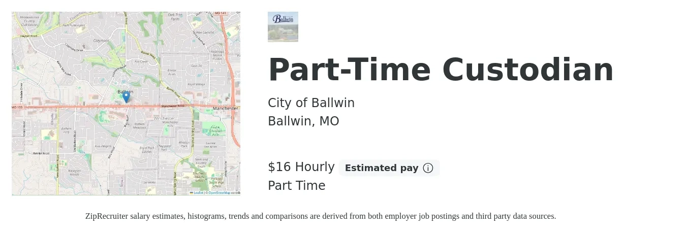 City of Ballwin job posting for a Part-Time Custodian in Ballwin, MO with a salary of $17 Hourly with a map of Ballwin location.