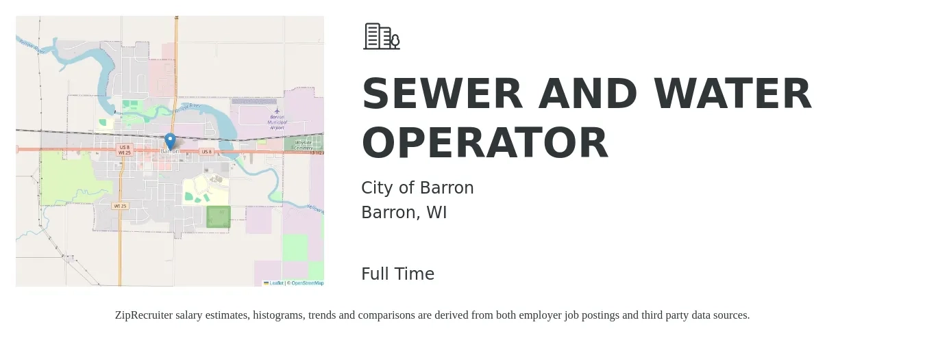 City of Barron job posting for a SEWER AND WATER OPERATOR in Barron, WI with a salary of $21 to $31 Hourly with a map of Barron location.