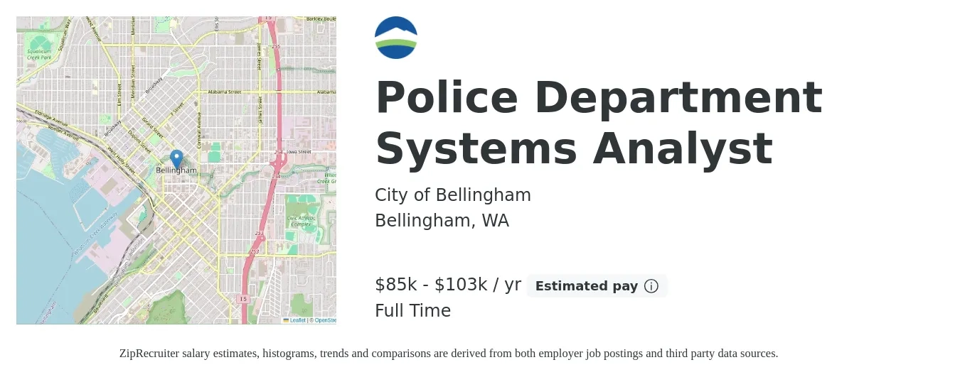 City of Bellingham job posting for a Police Department Systems Analyst in Bellingham, WA with a salary of $85,668 to $103,788 Yearly with a map of Bellingham location.