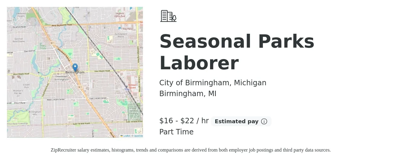 City of Birmingham, Michigan job posting for a Seasonal Parks Laborer in Birmingham, MI with a salary of $17 to $24 Hourly with a map of Birmingham location.