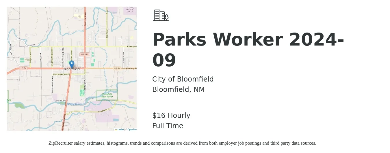 City of Bloomfield job posting for a Parks Worker 2024-09 in Bloomfield, NM with a salary of $17 Hourly with a map of Bloomfield location.