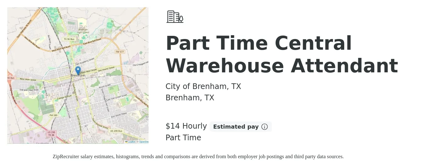 City of Brenham, TX job posting for a Part Time Central Warehouse Attendant in Brenham, TX with a salary of $15 Hourly with a map of Brenham location.