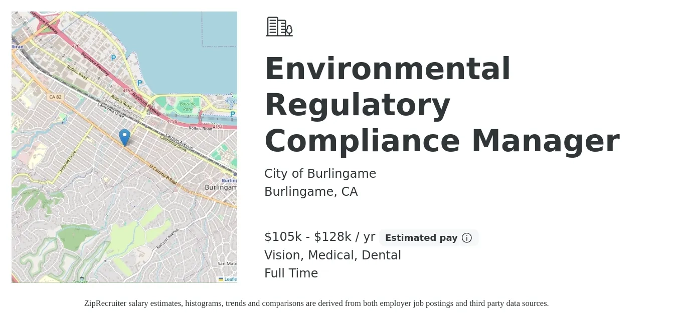 City of Burlingame job posting for a Environmental Regulatory Compliance Manager in Burlingame, CA with a salary of $105,490 to $128,192 Yearly and benefits including dental, life_insurance, medical, pto, retirement, and vision with a map of Burlingame location.