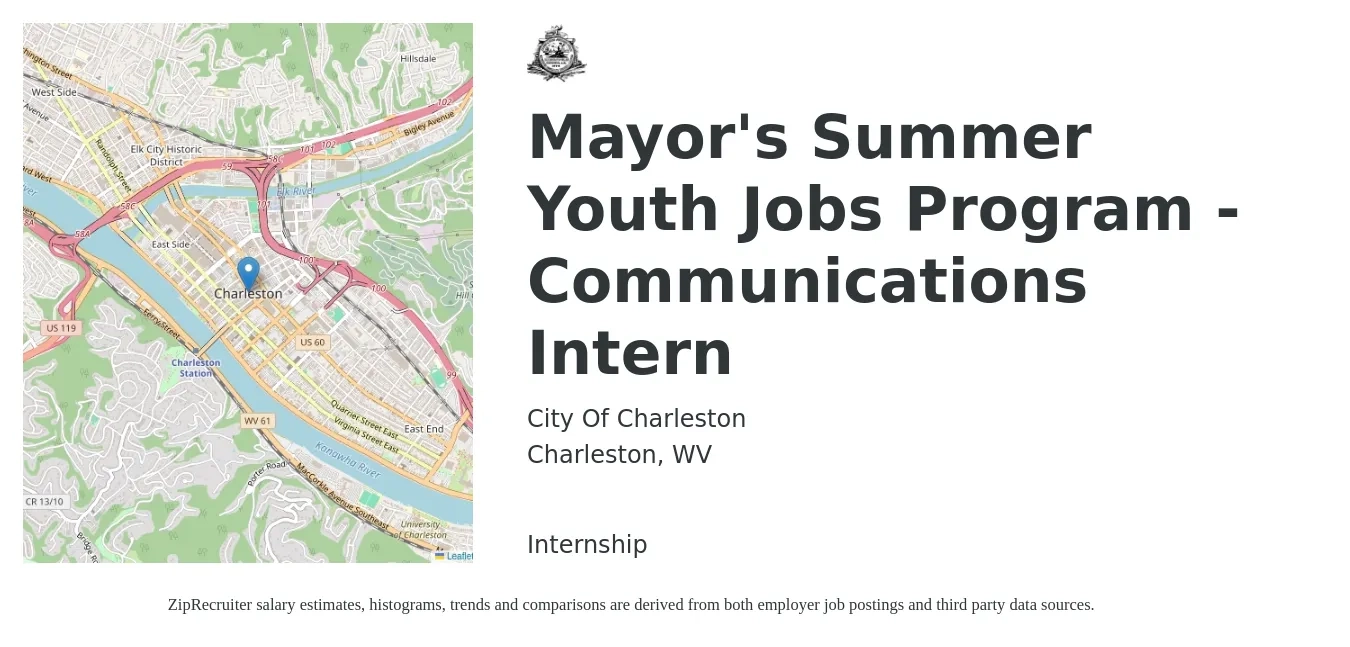 City Of Charleston job posting for a Mayor's Summer Youth Jobs Program - Communications Intern in Charleston, WV with a salary of $14 to $20 Hourly with a map of Charleston location.