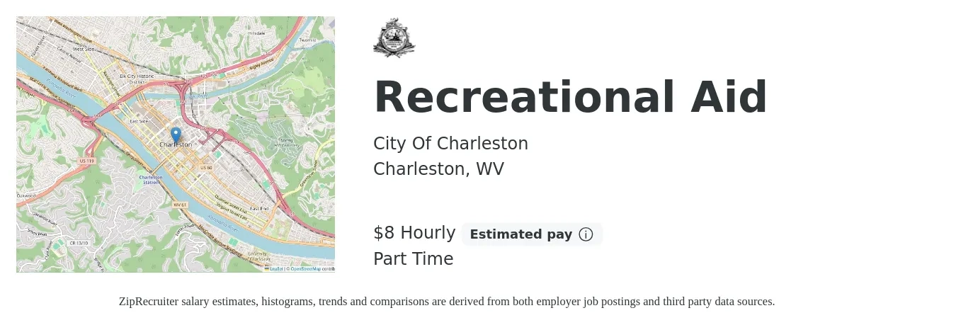 City Of Charleston job posting for a Recreational Aid in Charleston, WV with a salary of $9 Hourly with a map of Charleston location.