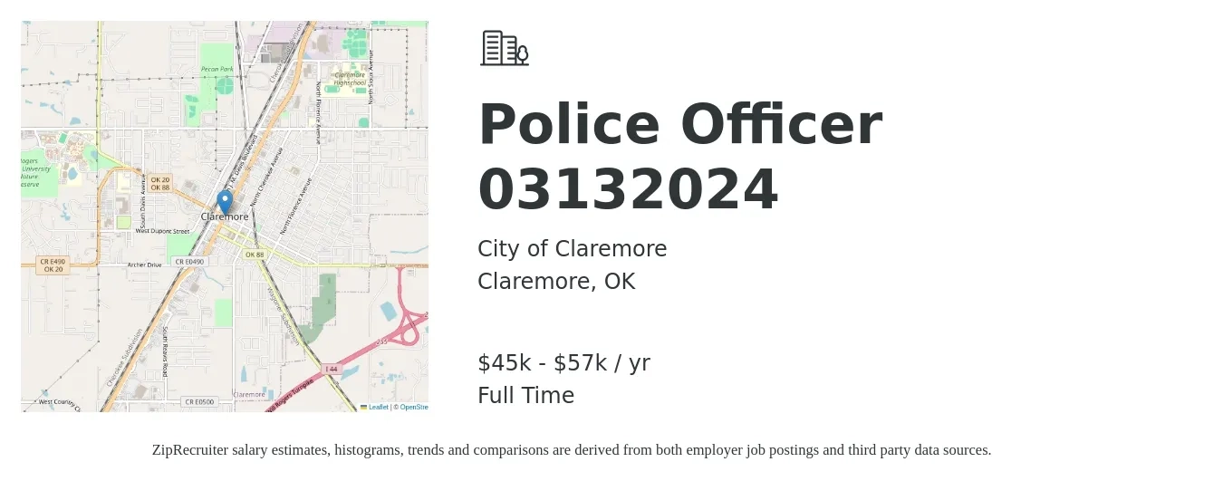 City of Claremore job posting for a Police Officer 03132024 in Claremore, OK with a salary of $45,203 to $57,861 Yearly with a map of Claremore location.