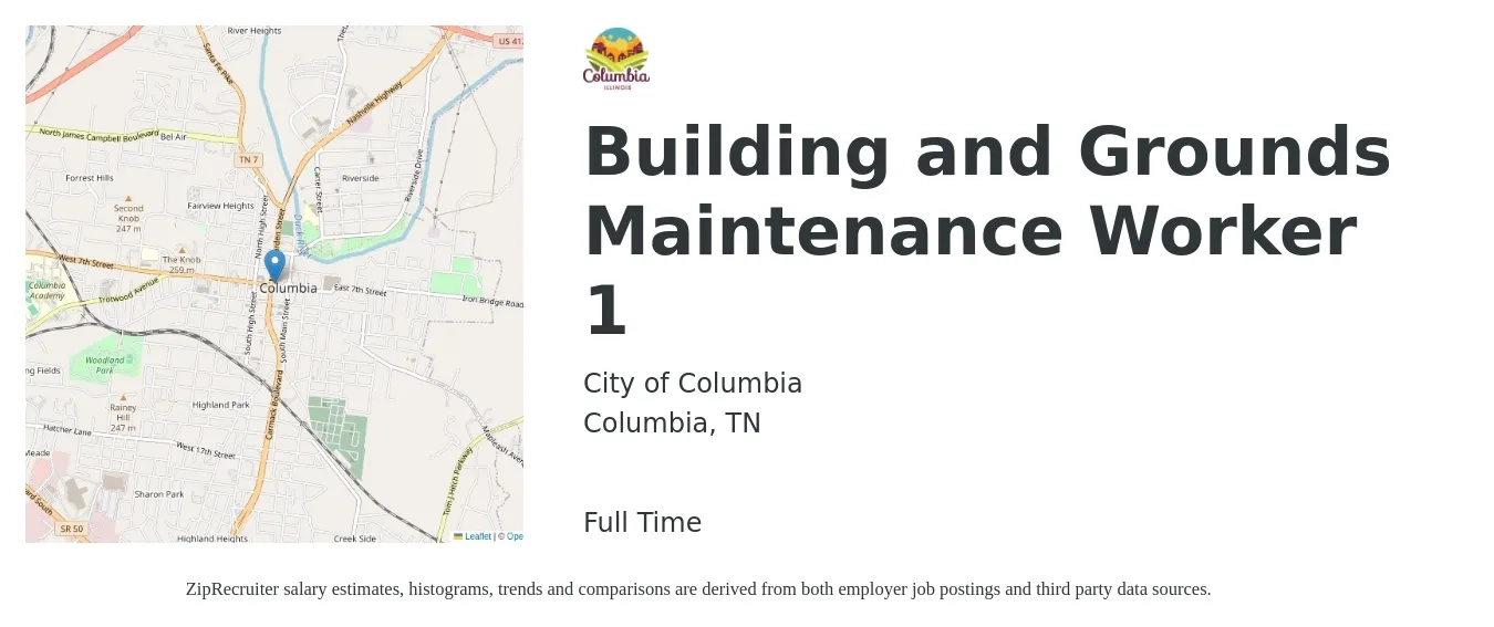 City of Columbia job posting for a Building and Grounds Maintenance Worker 1 in Columbia, TN with a salary of $13 to $18 Hourly with a map of Columbia location.