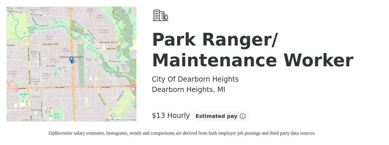 City Of Dearborn Heights job posting for a Park Ranger/ Maintenance Worker in Dearborn Heights, MI with a salary of $14 Hourly with a map of Dearborn Heights location.