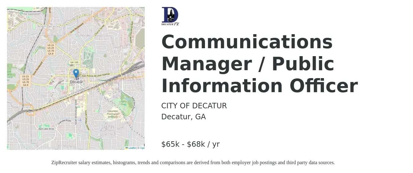 CITY OF DECATUR job posting for a Communications Manager / Public Information Officer in Decatur, GA with a salary of $65,083 to $68,370 Yearly with a map of Decatur location.