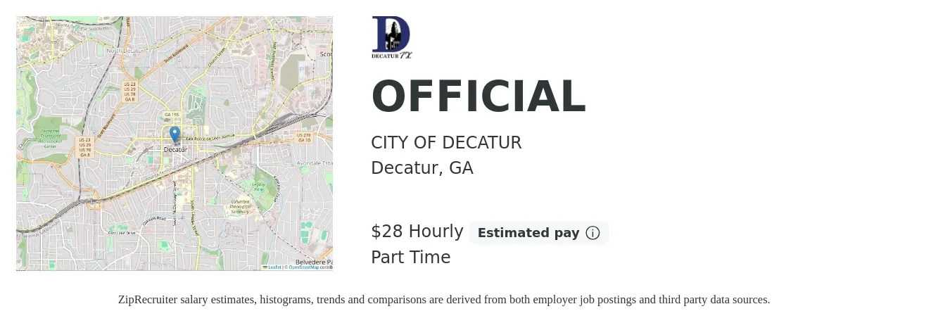 CITY OF DECATUR job posting for a OFFICIAL in Decatur, GA with a salary of $30 Hourly with a map of Decatur location.