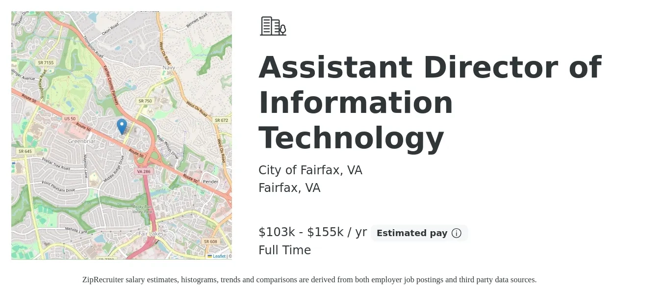 City of Fairfax, VA job posting for a Assistant Director of Information Technology in Fairfax, VA with a salary of $103,578 to $155,000 Yearly with a map of Fairfax location.