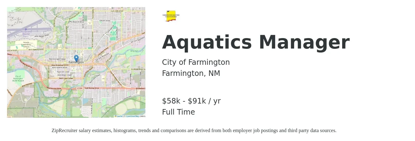 City of Farmington job posting for a Aquatics Manager in Farmington, NM with a salary of $58,612 to $91,116 Yearly with a map of Farmington location.