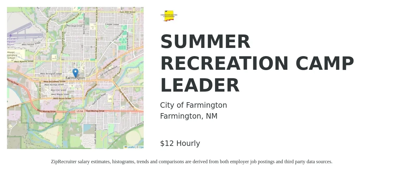 City of Farmington job posting for a SUMMER RECREATION CAMP LEADER in Farmington, NM with a salary of $12 Hourly with a map of Farmington location.
