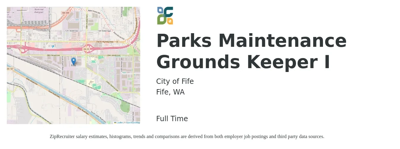 City of Fife job posting for a Parks Maintenance Grounds Keeper I in Fife, WA with a salary of $4,546 to $5,386 Monthly with a map of Fife location.