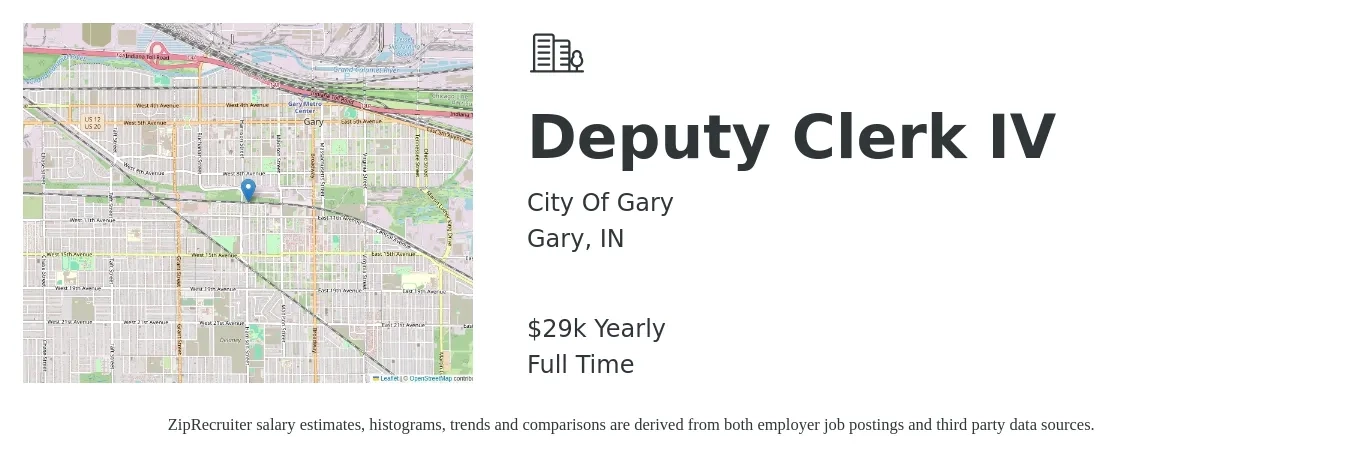 City Of Gary job posting for a Deputy Clerk IV in Gary, IN with a salary of $29,110 Yearly with a map of Gary location.