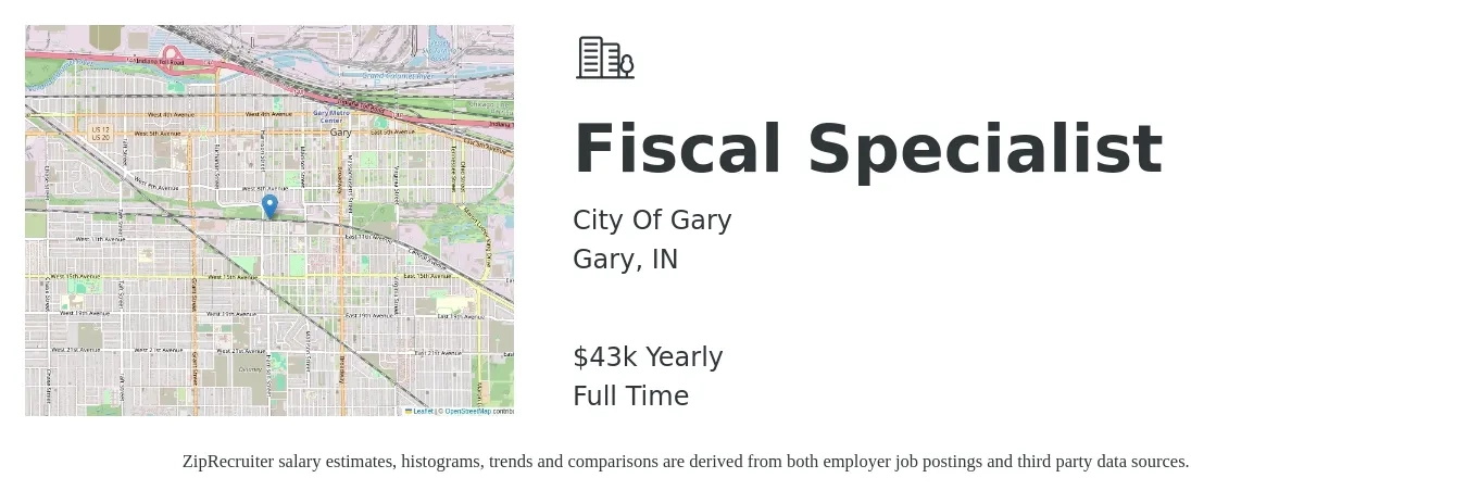 City Of Gary job posting for a Fiscal Specialist in Gary, IN with a salary of $43,690 Yearly with a map of Gary location.