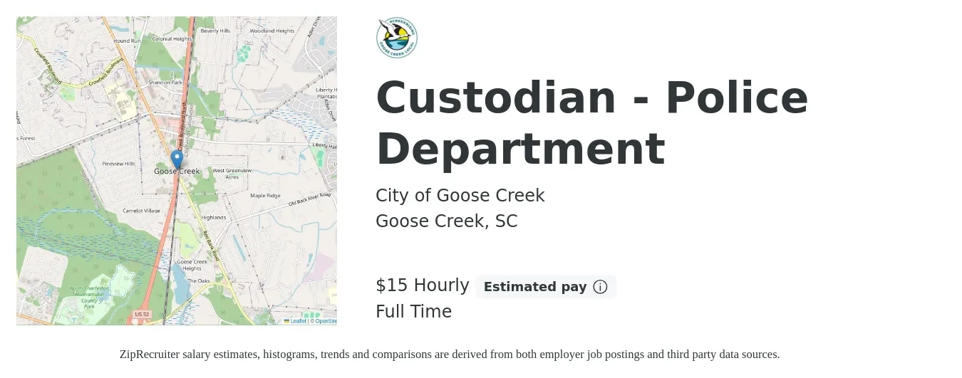 City of Goose Creek job posting for a Custodian - Police Department in Goose Creek, SC with a salary of $13 to $16 Hourly with a map of Goose Creek location.
