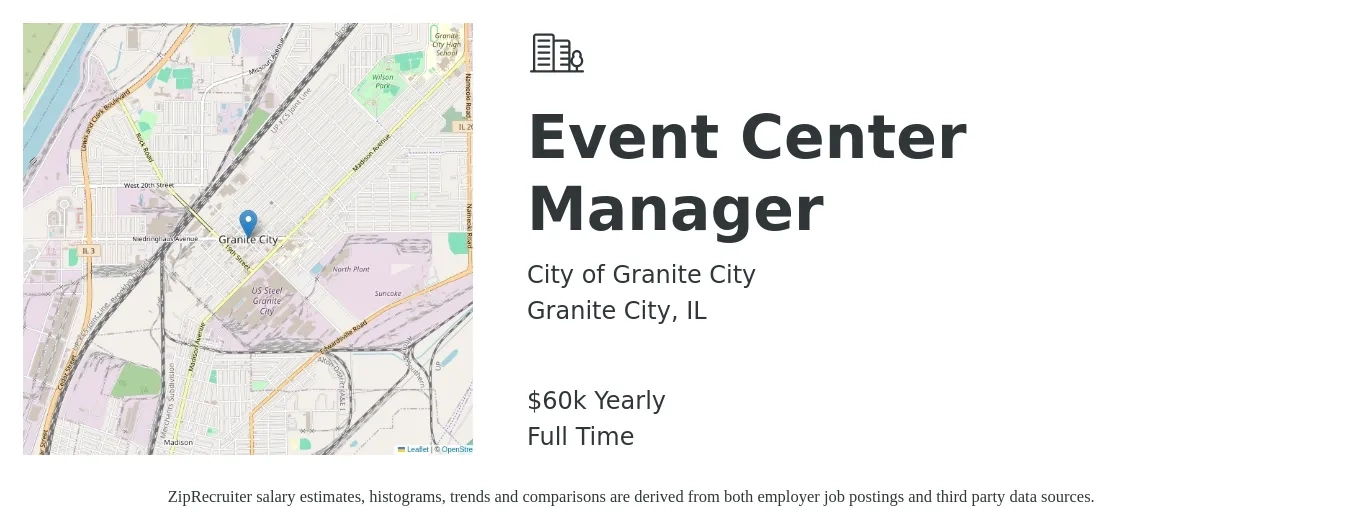 City of Granite City job posting for a Event Center Manager in Granite City, IL with a salary of $60,000 Yearly with a map of Granite City location.