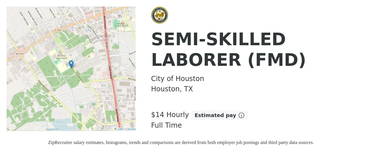 City of Houston job posting for a SEMI-SKILLED LABORER (FMD) in Houston, TX with a salary of $15 Hourly with a map of Houston location.