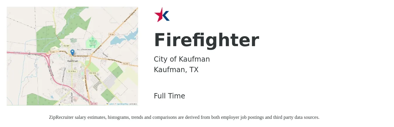 City of Kaufman job posting for a Firefighter in Kaufman, TX with a salary of $37,600 to $57,000 Yearly with a map of Kaufman location.