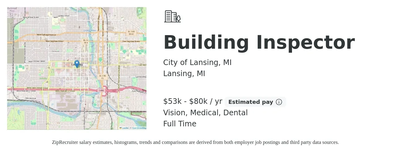 City of Lansing, MI job posting for a Building Inspector in Lansing, MI with a salary of $53,553 to $80,064 Yearly and benefits including dental, life_insurance, medical, pto, retirement, and vision with a map of Lansing location.
