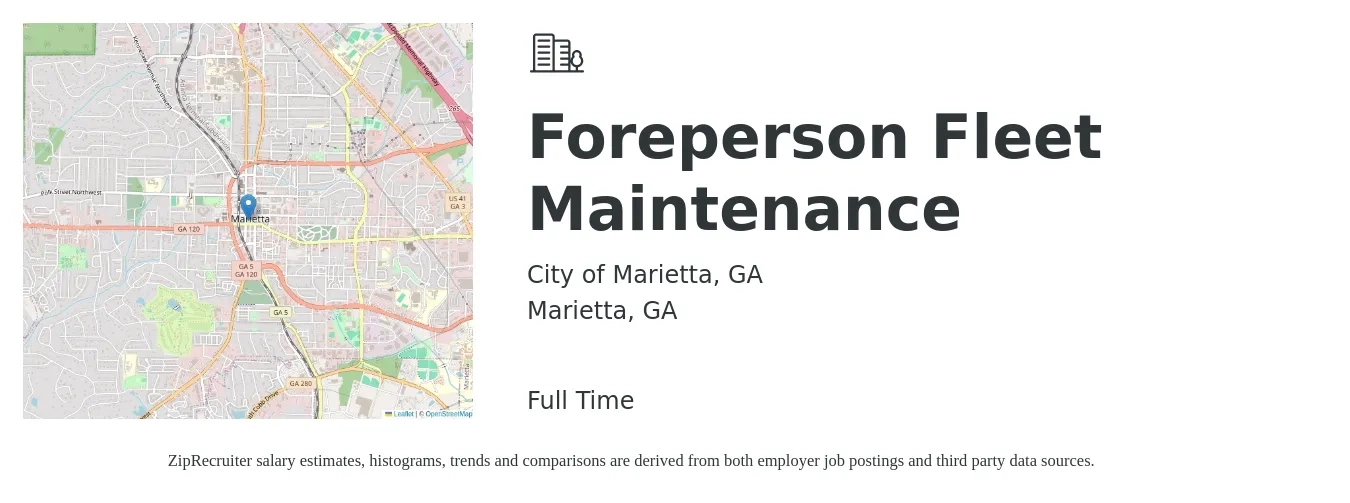 City of Marietta, GA job posting for a Foreperson Fleet Maintenance in Marietta, GA with a salary of $21 to $24 Hourly with a map of Marietta location.