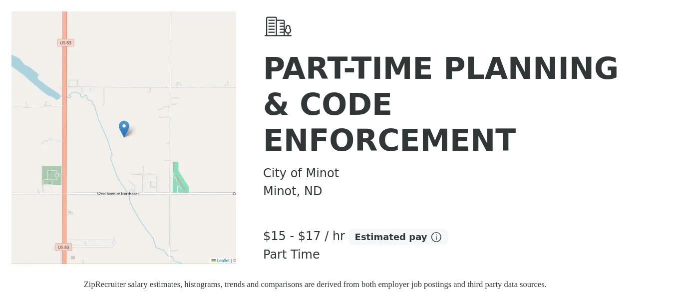 City of Minot job posting for a PART-TIME PLANNING & CODE ENFORCEMENT in Minot, ND with a salary of $16 to $18 Hourly with a map of Minot location.