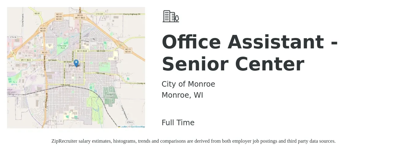 City of Monroe job posting for a Office Assistant - Senior Center in Monroe, WI with a salary of $16 to $23 Hourly with a map of Monroe location.
