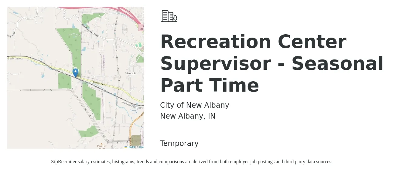 City of New Albany job posting for a Recreation Center Supervisor - Seasonal Part Time in New Albany, IN with a salary of $14 to $22 Hourly with a map of New Albany location.