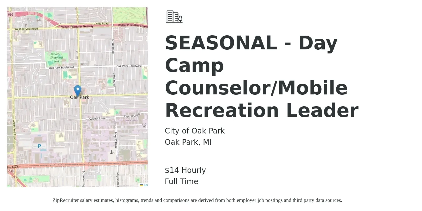City of Oak Park job posting for a SEASONAL - Day Camp Counselor/Mobile Recreation Leader in Oak Park, MI with a salary of $15 Hourly with a map of Oak Park location.