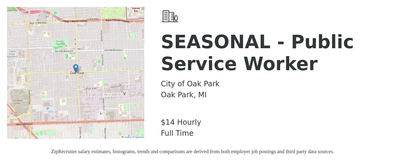 City of Oak Park job posting for a SEASONAL - Public Service Worker in Oak Park, MI with a salary of $15 Hourly with a map of Oak Park location.