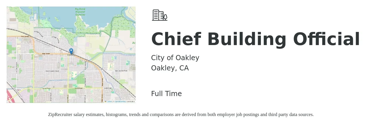 City of Oakley job posting for a Chief Building Official in Oakley, CA with a salary of $84,600 to $130,200 Yearly with a map of Oakley location.