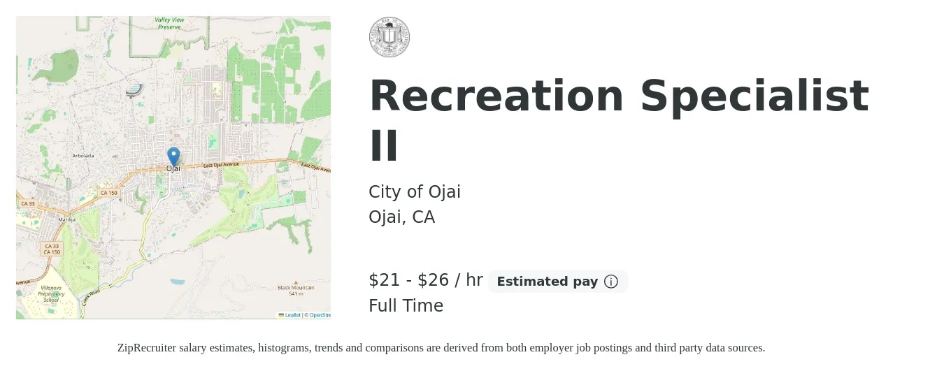 City of Ojai job posting for a Recreation Specialist II in Ojai, CA with a salary of $23 to $28 Hourly with a map of Ojai location.