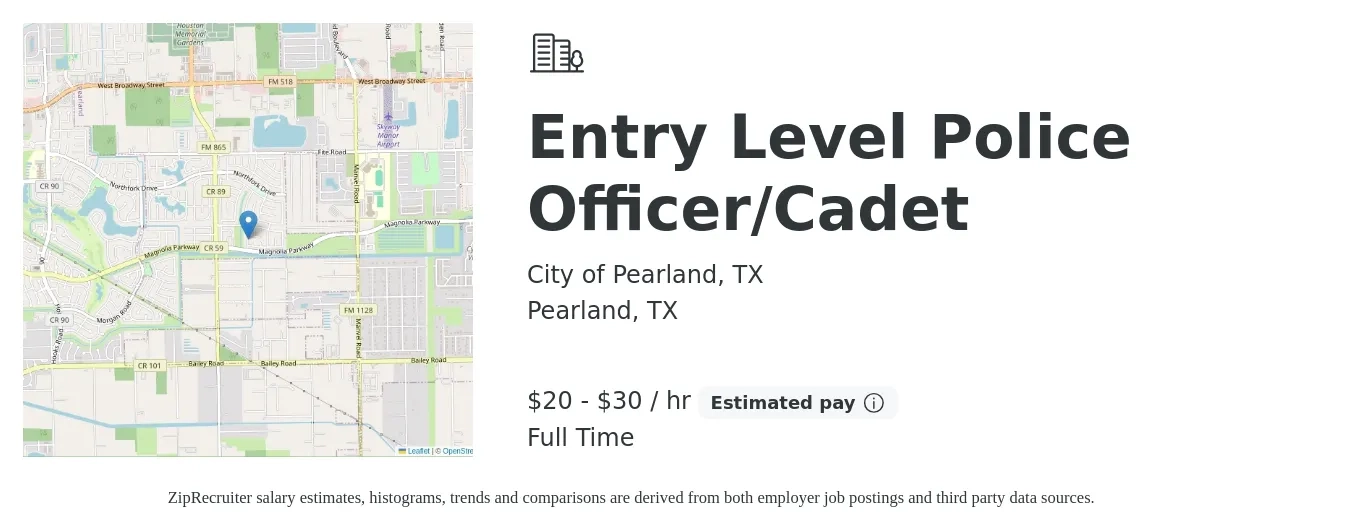 City of Pearland, TX job posting for a Entry Level Police Officer/Cadet in Pearland, TX with a salary of $22 to $32 Hourly with a map of Pearland location.