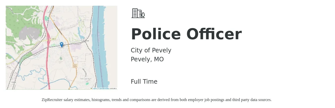 City of Pevely job posting for a Police Officer in Pevely, MO with a salary of $44,000 to $67,600 Yearly with a map of Pevely location.