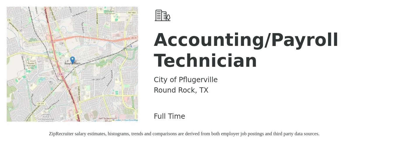 City of Pflugerville job posting for a Accounting/Payroll Technician in Round Rock, TX with a salary of $31,451 to $51,052 Yearly with a map of Round Rock location.