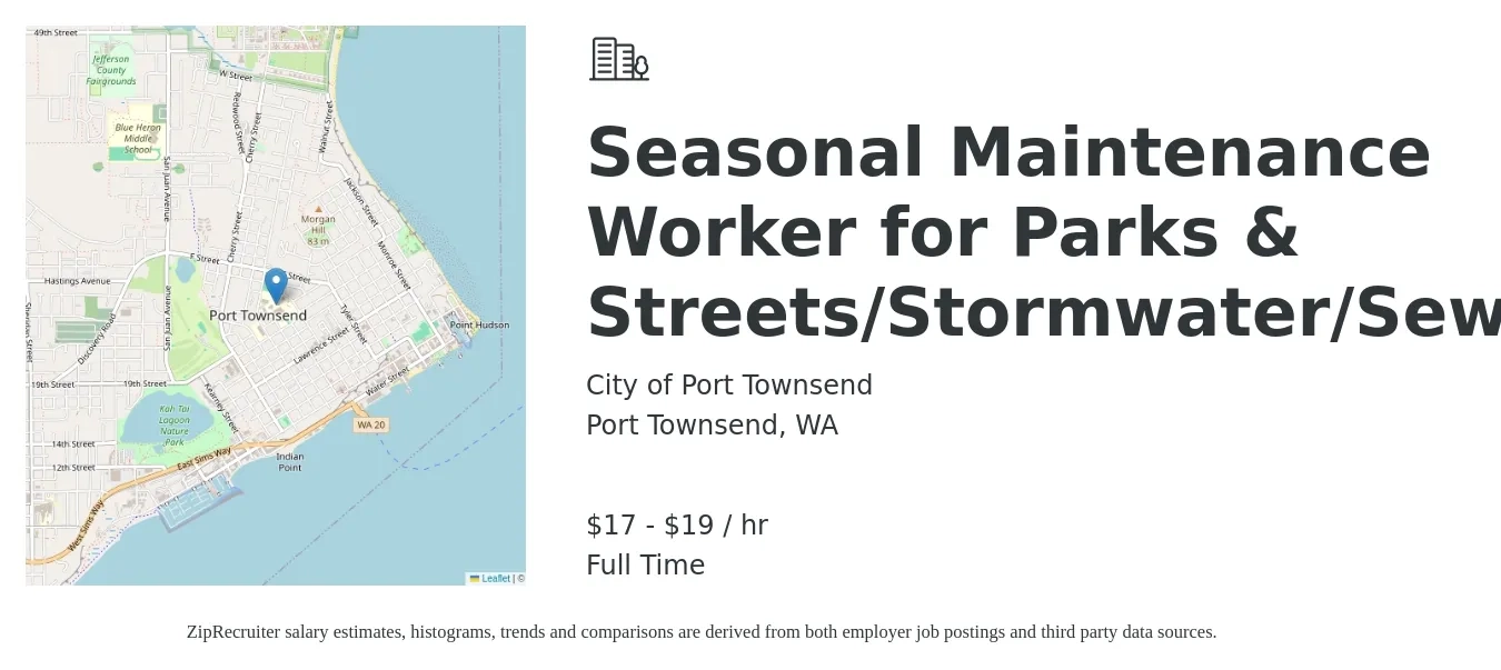 City of Port Townsend job posting for a Seasonal Maintenance Worker for Streets/Stormwater/Sewer in Port Townsend, WA with a salary of $18 to $20 Hourly with a map of Port Townsend location.