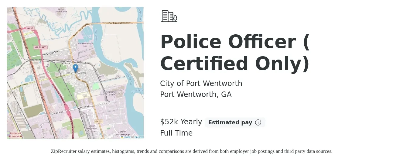 City of Port Wentworth job posting for a Police Officer ( Certified Only) in Port Wentworth, GA with a salary of $52,030 Yearly with a map of Port Wentworth location.