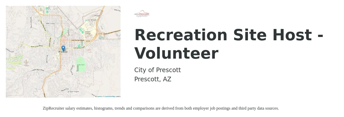 City of Prescott job posting for a Recreation Site Host - Volunteer in Prescott, AZ with a salary of $14 to $18 Hourly with a map of Prescott location.
