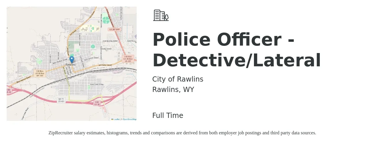 City of Rawlins job posting for a Police Officer - Detective/Lateral in Rawlins, WY with a salary of $3,840 Monthly with a map of Rawlins location.