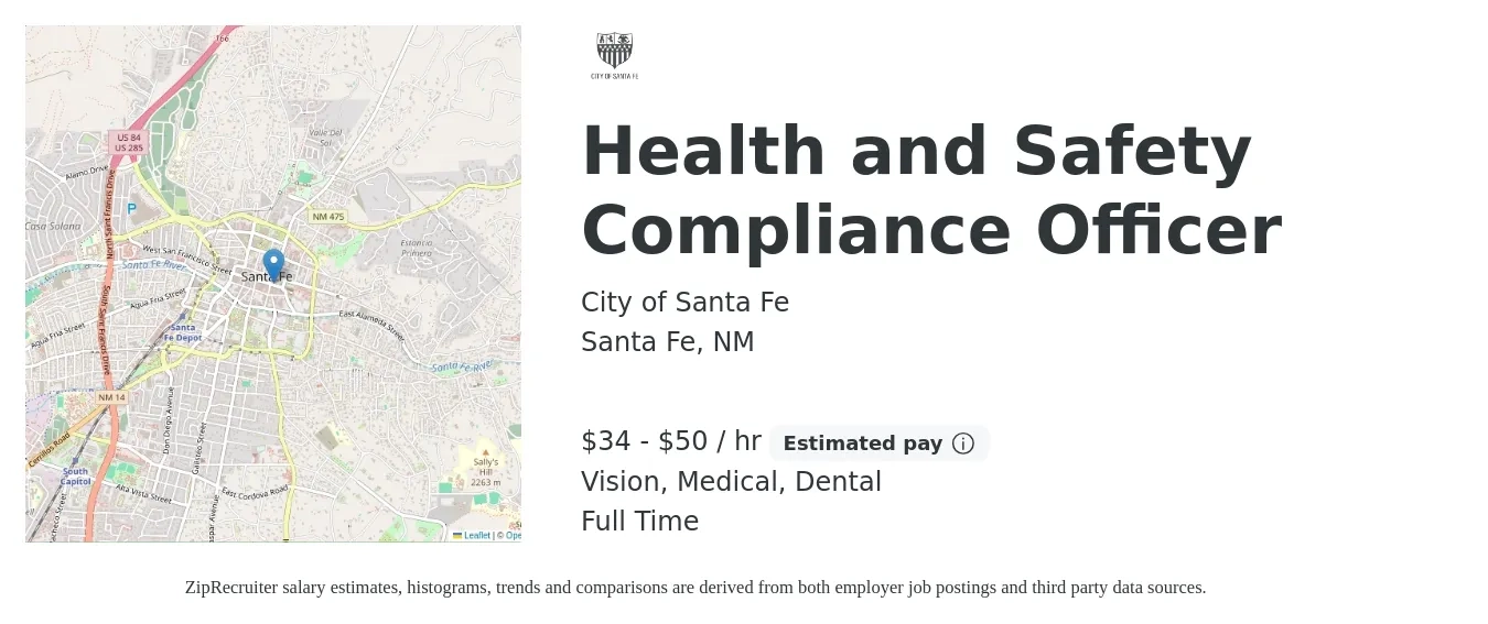 City of Santa Fe job posting for a Health and Safety Compliance Officer in Santa Fe, NM with a salary of $36 to $52 Hourly and benefits including dental, life_insurance, medical, pto, retirement, and vision with a map of Santa Fe location.