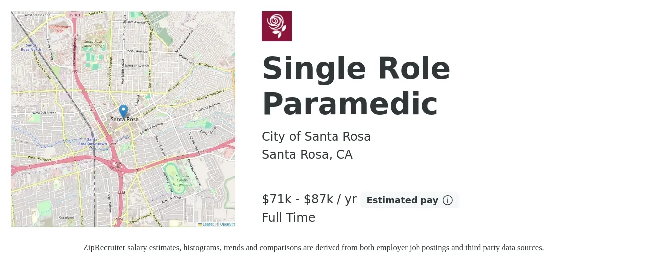 City of Santa Rosa job posting for a Single Role Paramedic in Santa Rosa, CA with a salary of $71,750 to $87,212 Yearly with a map of Santa Rosa location.