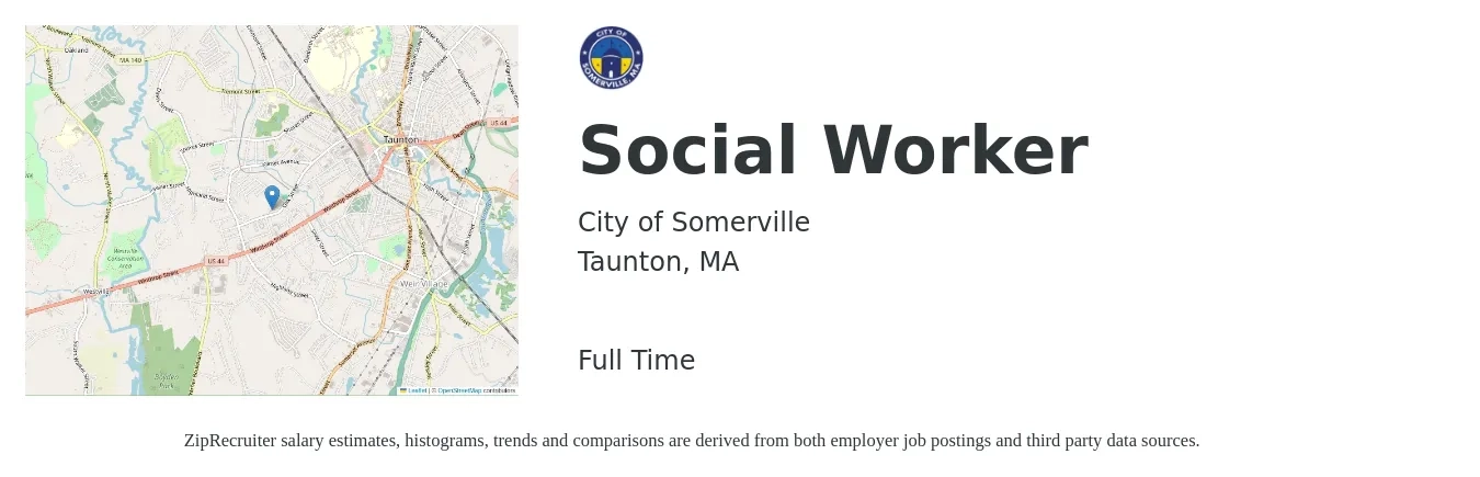 City of Somerville job posting for a Social Worker in Taunton, MA with a salary of $60,500 to $93,800 Yearly with a map of Taunton location.