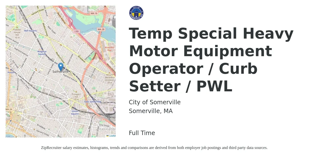 City of Somerville job posting for a Temp Special Heavy Motor Equipment Operator / Curb Setter / PWL in Somerville, MA with a salary of $1,030 Weekly with a map of Somerville location.