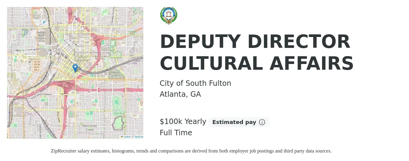 City of South Fulton job posting for a DEPUTY DIRECTOR CULTURAL AFFAIRS in Atlanta, GA with a salary of $100,115 Yearly with a map of Atlanta location.